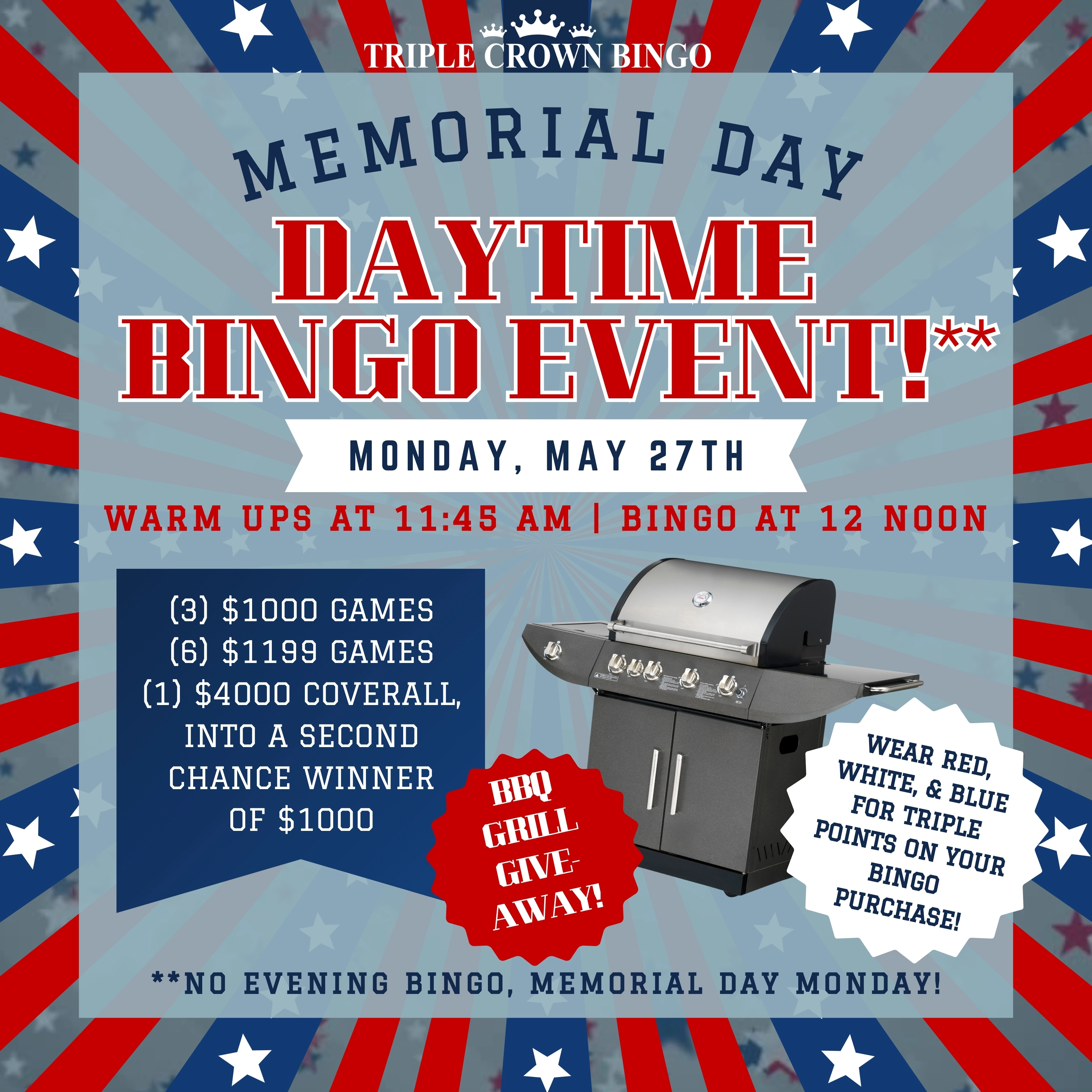 Memorial Day. Daytime Bingo Event!